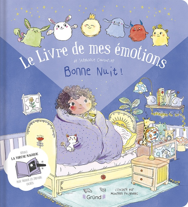 Emprunter Le livre de mes émotions Tome : Bonne nuit ! livre