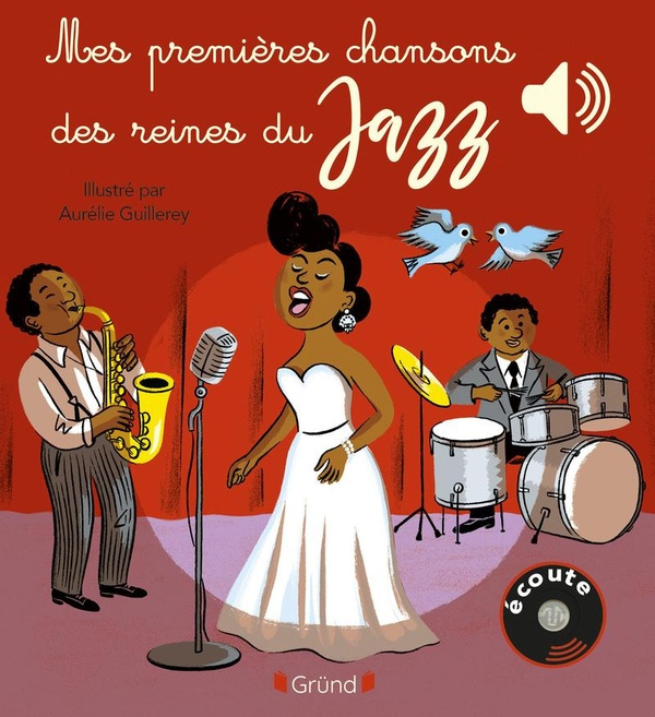 Emprunter Mes premières chansons des reines du jazz livre