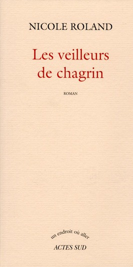 Emprunter Les veilleurs de chagrin livre