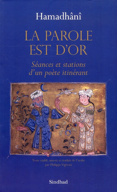 Emprunter La parole est d'or. Séances et stations d'un poète itinérant livre