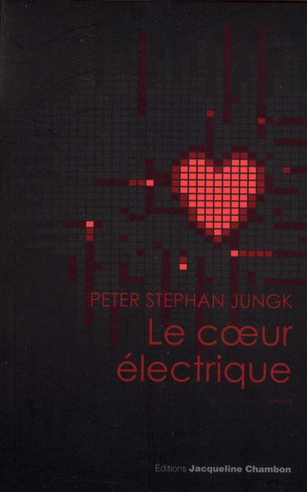 Emprunter Le coeur électrique livre