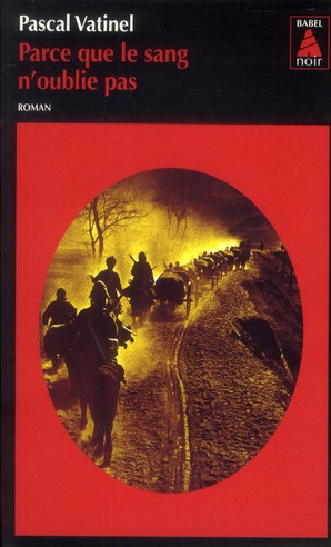 Emprunter Parce que le sang n'oublie pas livre