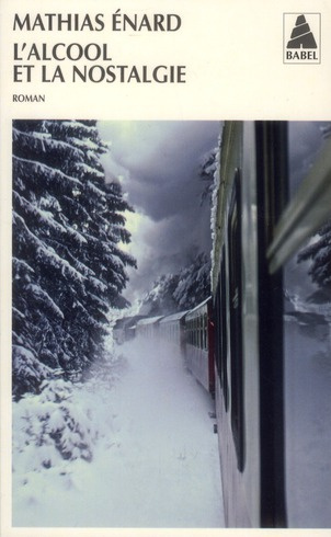 Emprunter L'alcool et la nostalgie livre