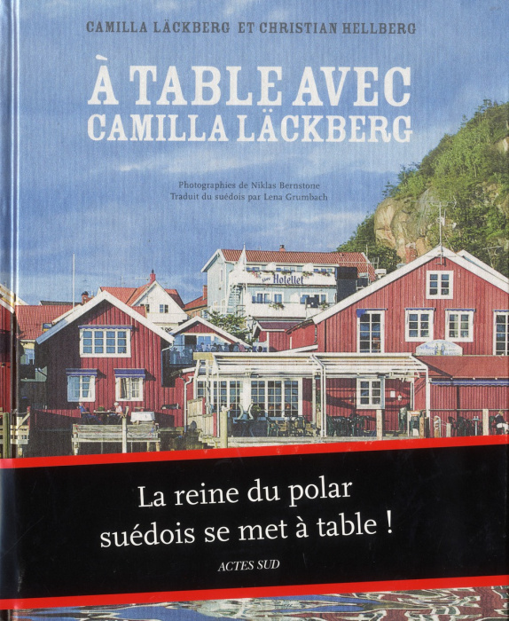 Emprunter A table avec Camilla Läckberg livre