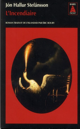 Emprunter L'incendiaire livre