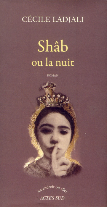 Emprunter Shâb ou la nuit livre