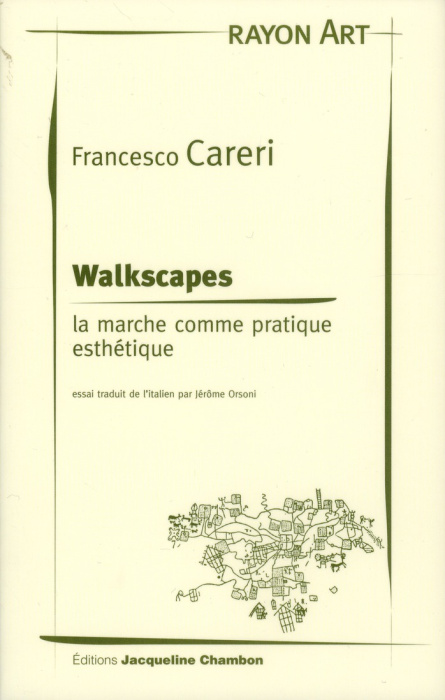 Emprunter Walkspaces. La marche comme pratique esthétique livre