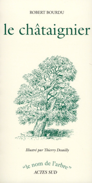 Emprunter Le châtaignier livre