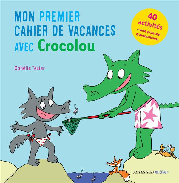 Emprunter Mon premier cahier de vacances avec Crocolou livre