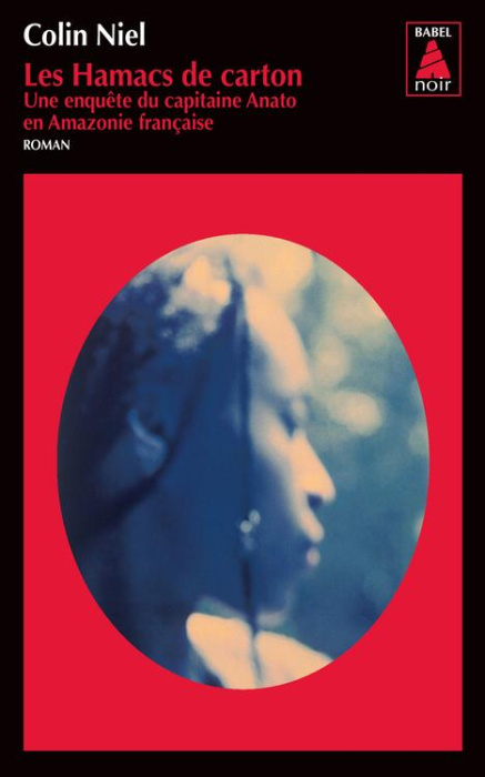 Emprunter Les hamacs de carton. Une enquête du capitaine Anato en Amazonie française livre