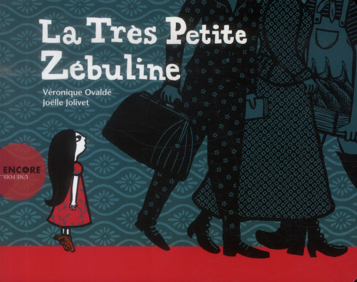 Emprunter La trés petite Zébuline livre