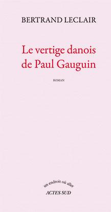 Emprunter Le vertige danois de Paul Gauguin livre