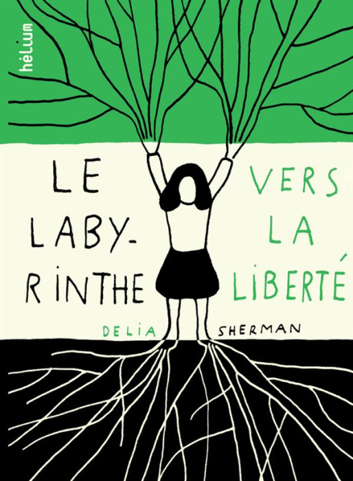 Emprunter Le labyrinthe de la liberté livre