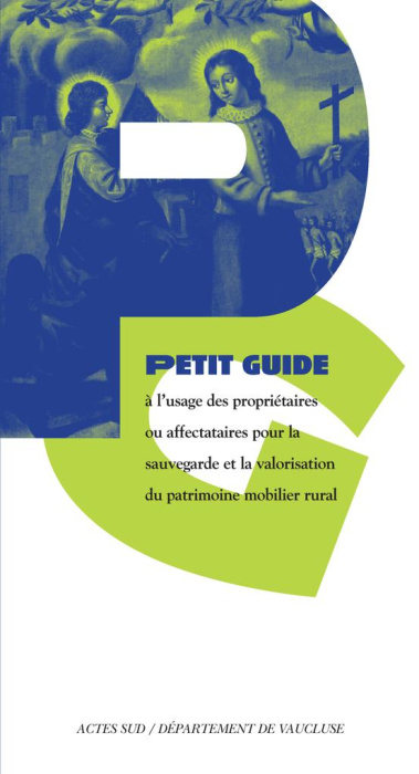 Emprunter Petit guide à l'usage des propriétaires ou affectataires pour la sauvegarde et la valorisation du pa livre