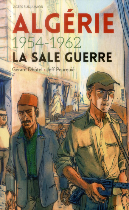 Emprunter Algérie 1954-1962. La sale guerre livre