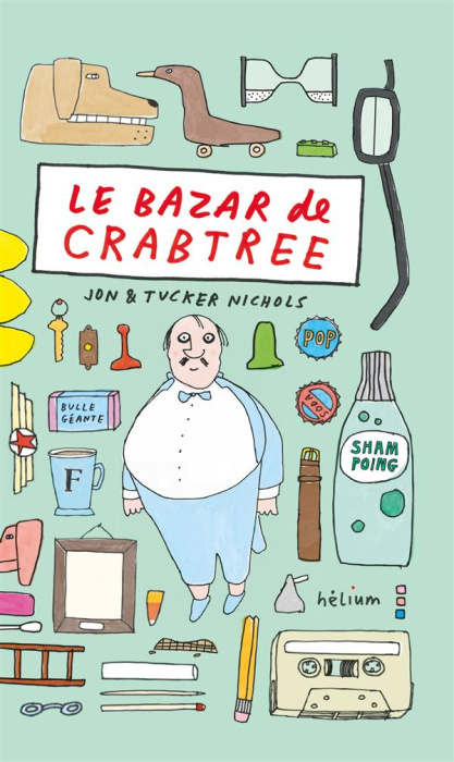 Emprunter Le bazar de Crabtree livre