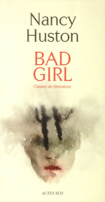 Emprunter Bad Girl. Classes de littérature livre