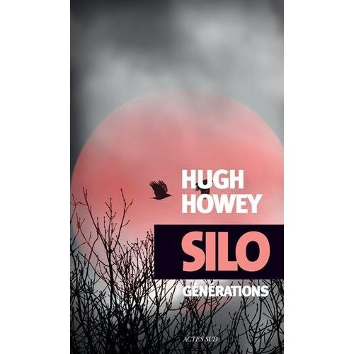 Emprunter Silo Générations livre