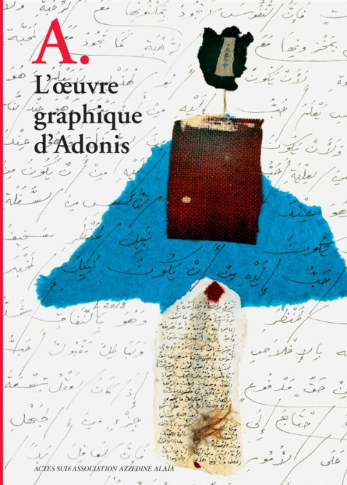 Emprunter A. L'oeuvre graphique d'Adonis livre