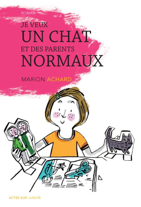 Emprunter Je veux un chat et des parents normaux livre