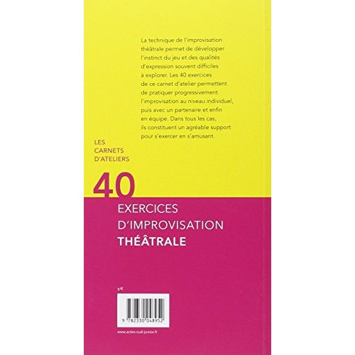 Emprunter 40 exercices d'improvisation théâtrale livre