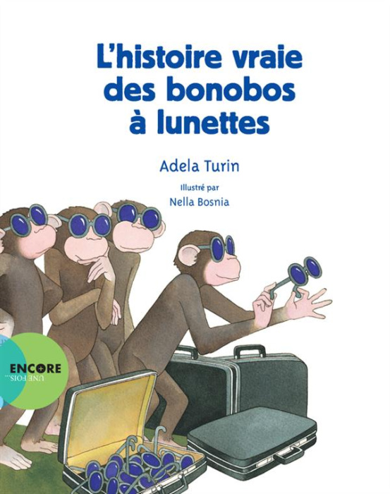 Emprunter L'histoire vraie des bonobos à lunettes livre