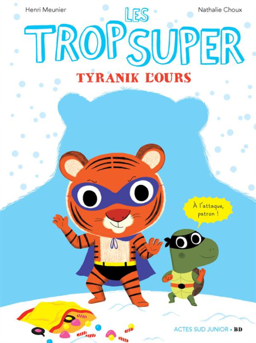 Emprunter Les trop super : Tyranik l'ours livre