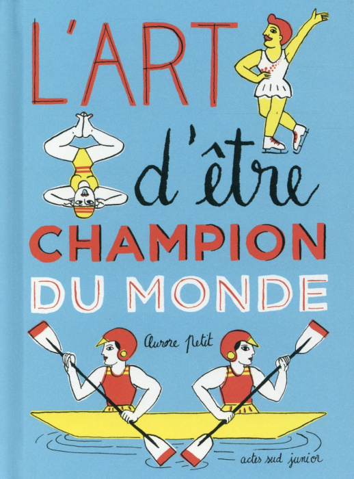 Emprunter L'art d'être champion du monde livre