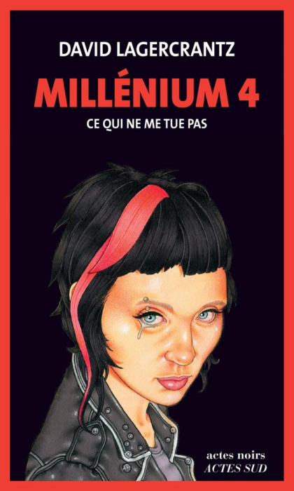 Emprunter Millénium Tome 4 : Ce qui ne me tue pas livre