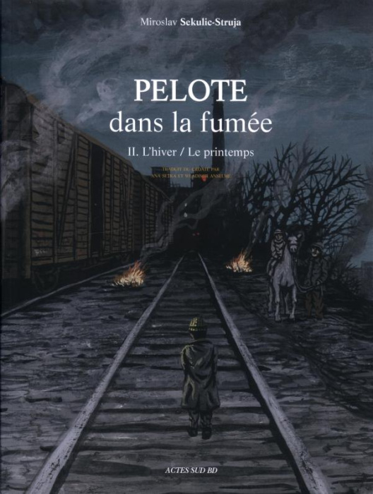 Emprunter Pelote dans la fumée Tome 2 : L'hiver/Le printemps livre