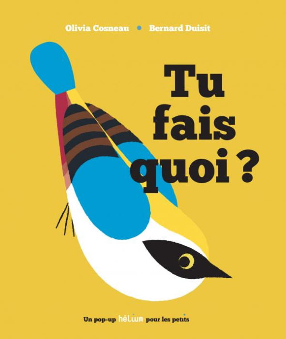 Emprunter Tu fais quoi ? livre