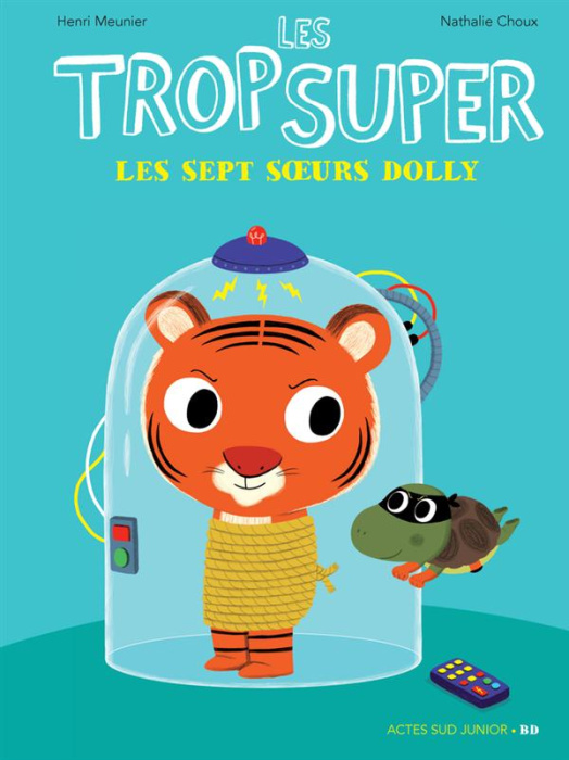 Emprunter Les trop super : Les sept soeurs Dolly livre