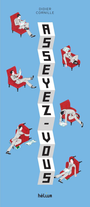 Emprunter Asseyez-vous livre