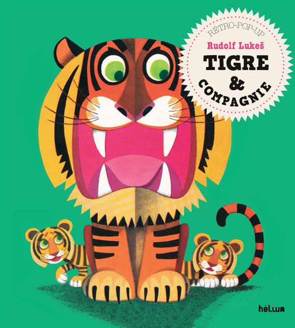Emprunter Tigre & compagnie livre