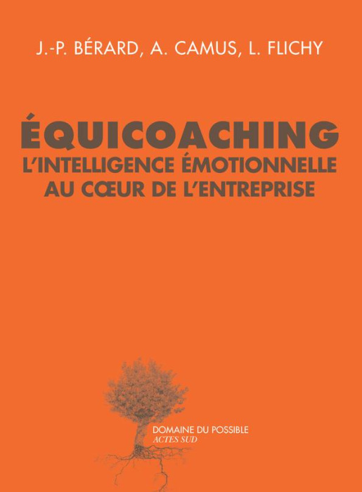 Emprunter Equicoaching. L'intelligence émotionnelle au coeur de l'entreprise livre