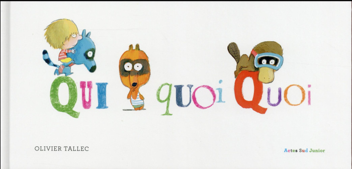 Emprunter Qui quoi quoi livre