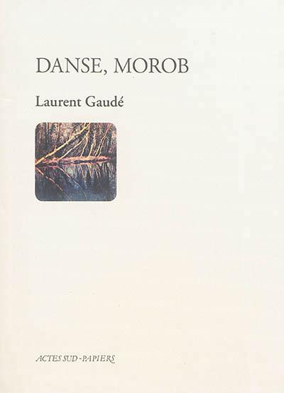Emprunter Danse, Morob livre