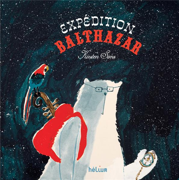 Emprunter Expédition Balthazar livre