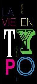 Emprunter La vie en typo livre