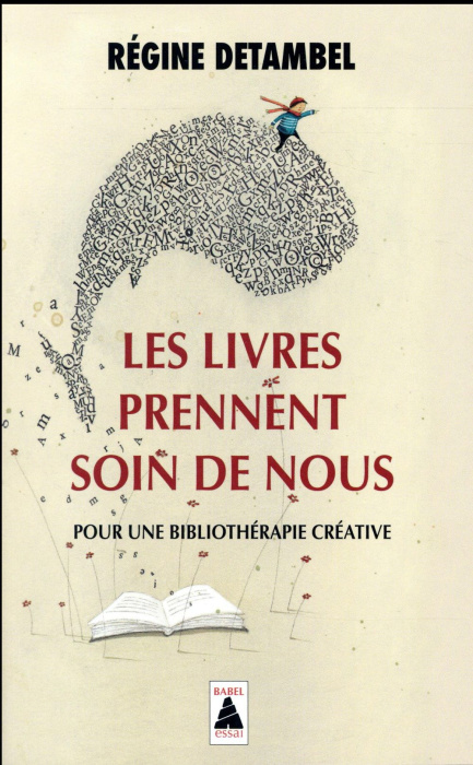 Emprunter Les livres prennent soin de nous. Pour une bibliothérapie créative livre
