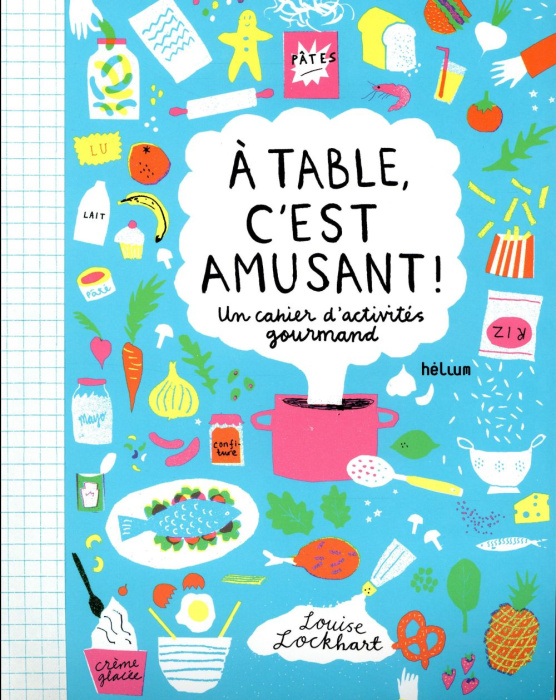 Emprunter A table, c'est amusant ! Un cahier d'activités gourmand livre