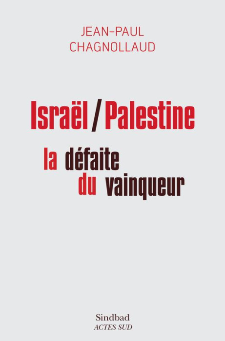 Emprunter Israël/Palestine : la défaite du vainqueur livre