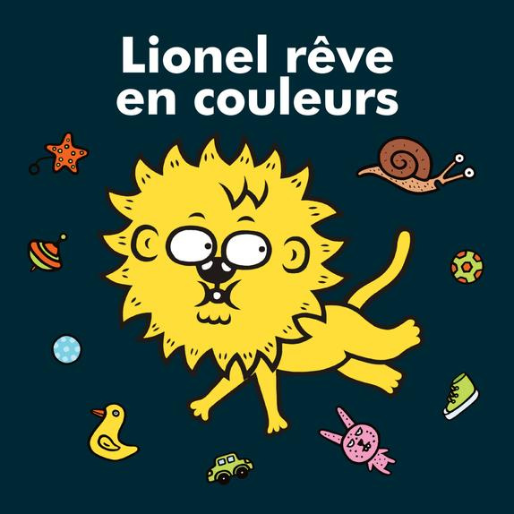 Emprunter Lionel rêve en couleurs livre