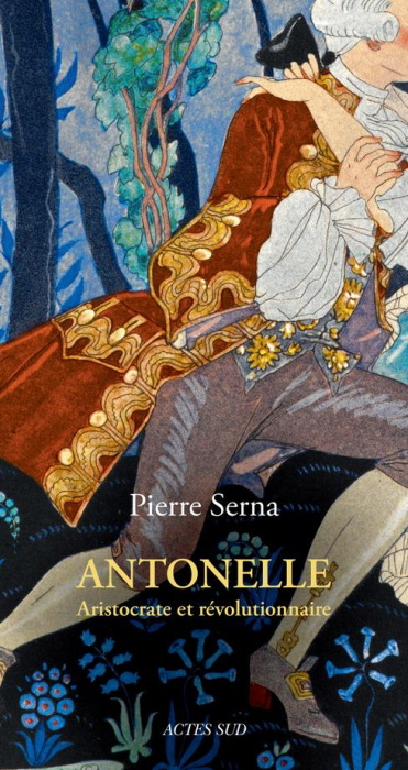 Emprunter Antonelle. Aristocrate et révolutionnaire livre