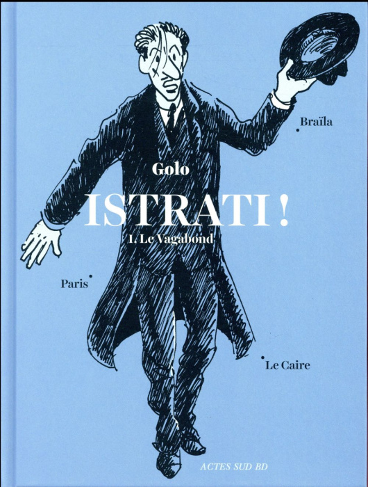 Emprunter Istrati ! Tome 1 : Le vagabond livre
