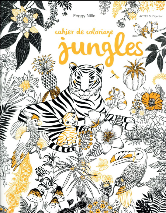 Emprunter Cahier de coloriage Jungles livre