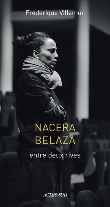 Emprunter Nacera Belaza entre deux rives livre