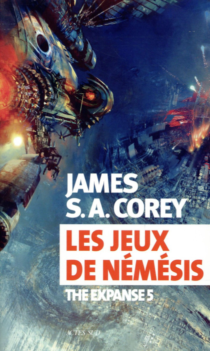 Emprunter The Expanse Tome 5 : Les jeux de Némésis livre