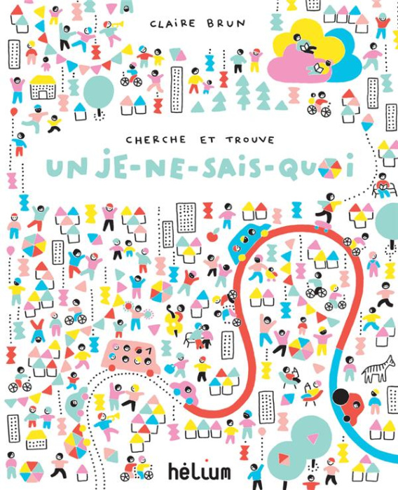 Emprunter Cherche et trouve un je-ne-sais-quoi livre