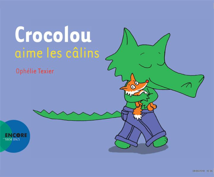 Emprunter Crocolou : Crocolou aime les câlins livre